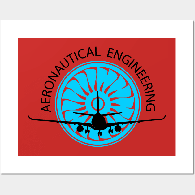 aeronautical engineering aerospace engineer Wall Art by PrisDesign99